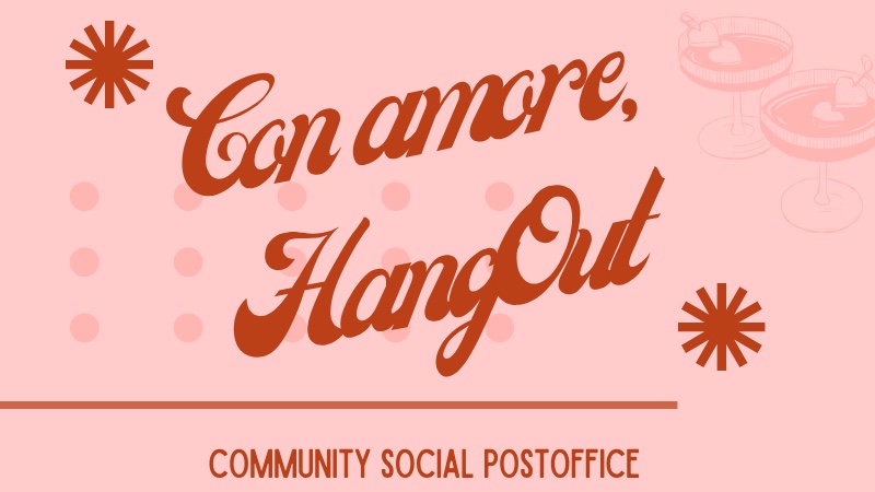 Con amore, HangOut - social postoffice